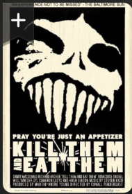 Kill Them and Eat Them